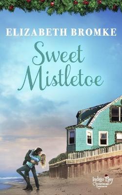 Book cover for Sweet Mistletoe