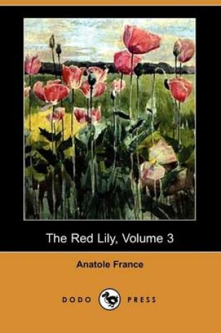 Cover of The Red Lily, Volume 3 (Dodo Press)