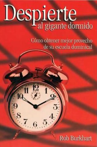 Cover of Despierte Al Gigante Dormido/Libro