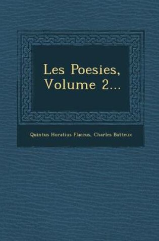 Cover of Les Poesies, Volume 2...