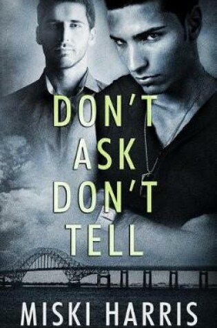 Cover of Don't Ask Don't Tell