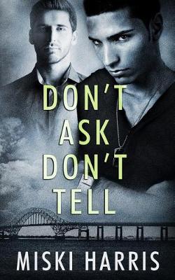 Book cover for Don't Ask Don't Tell