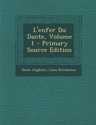 Book cover for L'Enfer Du Dante, Volume 1