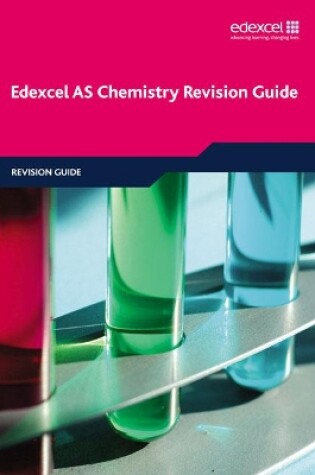 Cover of Edexcel AS Chemistry Revision Guide