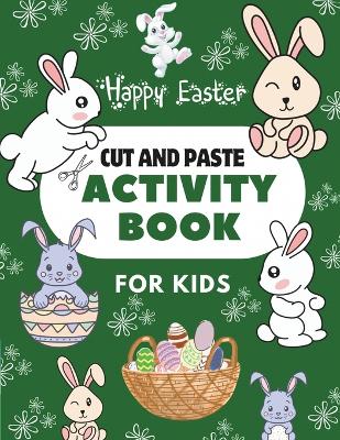 Book cover for Happy Easter Cut & Paste Activity Book for Kids