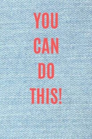 Cover of You Can Do This!