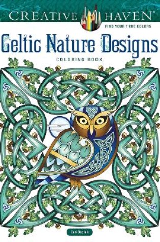 Cover of Creative Haven Celtic Nature Designs Coloring Book