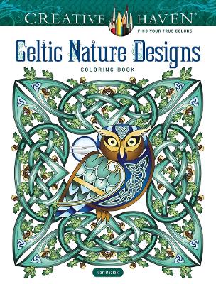 Cover of Creative Haven Celtic Nature Designs Coloring Book