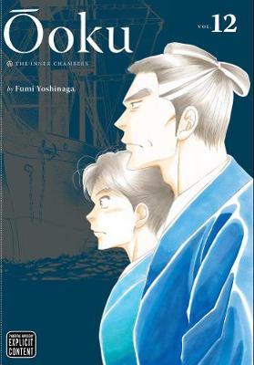 Book cover for Ôoku: The Inner Chambers, Vol. 12