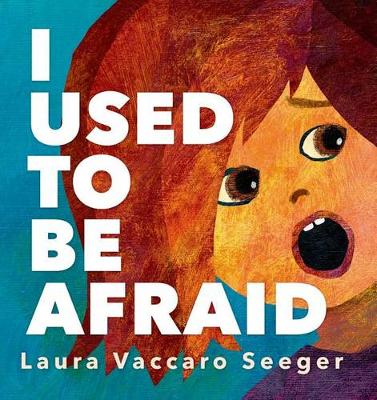 Book cover for I Used to be Afraid