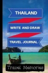 Book cover for Thailand Write and Draw Travel Journal