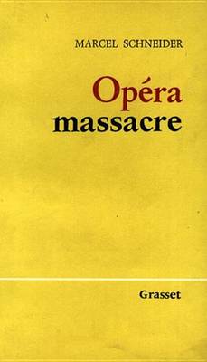 Book cover for Opera-Massacre