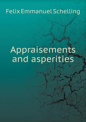 Book cover for Appraisements and asperities