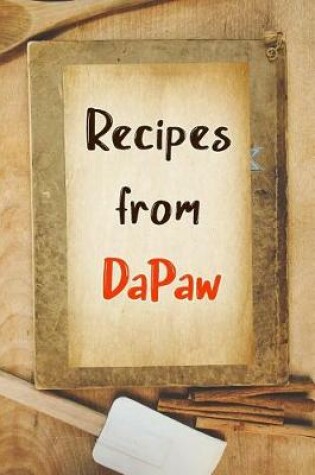 Cover of Recipes From DaPaw