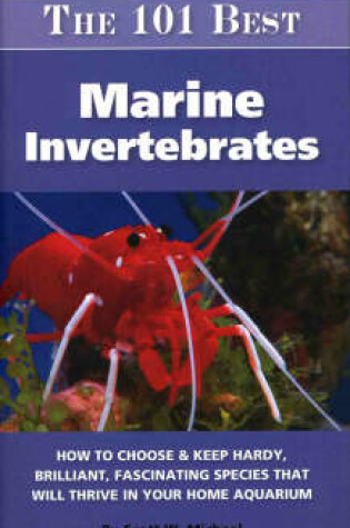 Cover of The 101 Best Marine Invertebrates