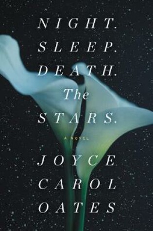 Cover of Night. Sleep. Death. the Stars.
