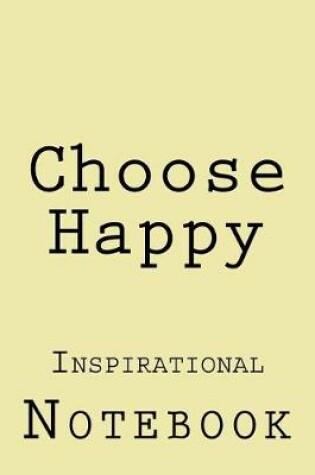 Cover of Choose Happy