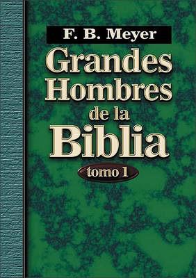Book cover for Grandes Hombres de La Biblia Vol. I