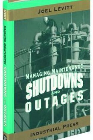 Cover of Managing Maintenance Shutdowns and Outages