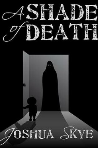 Cover of A Shade of Death