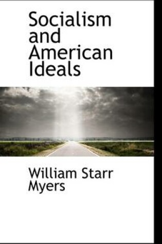 Cover of Socialism and American Ideals