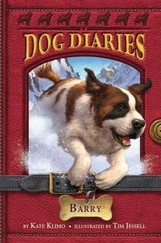 Cover of Dog Diaries #3: Barry