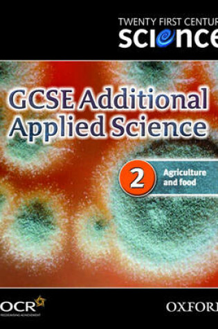 Cover of Twenty First Century Science: GCSE Additional Applied Science Module 2 Textbook