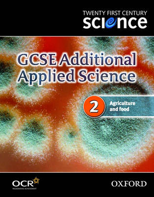 Book cover for Twenty First Century Science: GCSE Additional Applied Science Module 2 Textbook