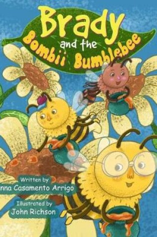Cover of Brady and the Bombii Bumblebee