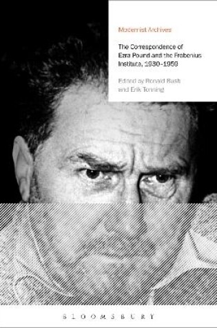 Cover of The Correspondence of Ezra Pound and the Frobenius Institute, 1930-1959