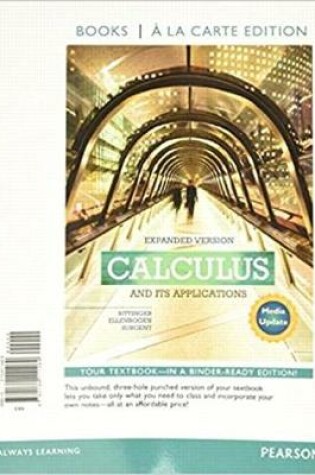 Cover of Calculus and Its Applications Expanded Version Media Update Books a la Carte Edition