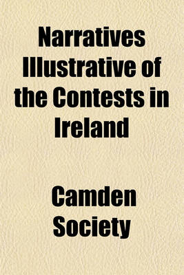 Book cover for Narratives Illustrative of the Contests in Ireland