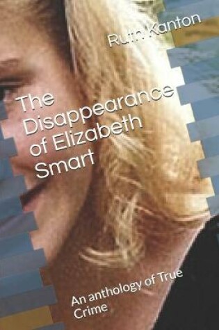 Cover of The Disappearance of Elizabeth Smart