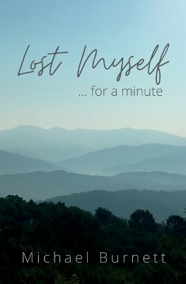 Book cover for Lost Myself for a Minute