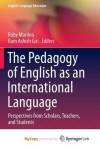 Book cover for The Pedagogy of English as an International Language