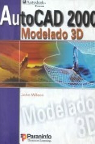 Cover of Autocad 2000 Modelado En 3d