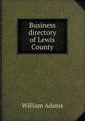 Book cover for Business directory of Lewis County