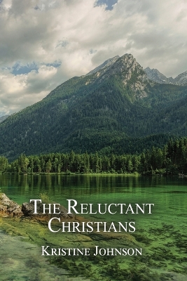 Book cover for The Reluctant Christians