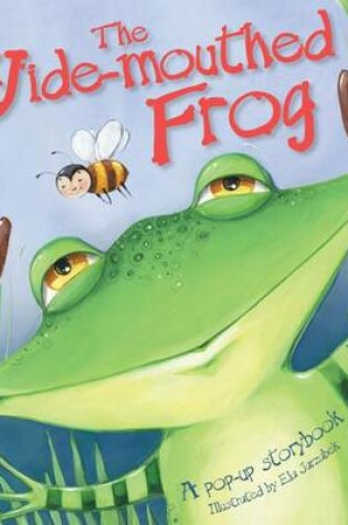 Cover of The Wide-Mouthed Frog