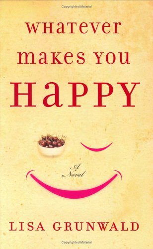 Book cover for Whatever Makes You Happy