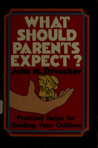 Cover of What Should Parents Expect?