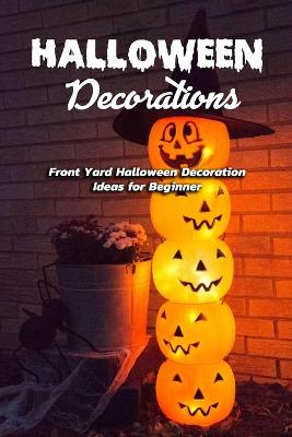 Book cover for Halloween Decorations