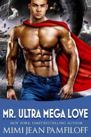 Cover of Mr. Ultra Mega Love