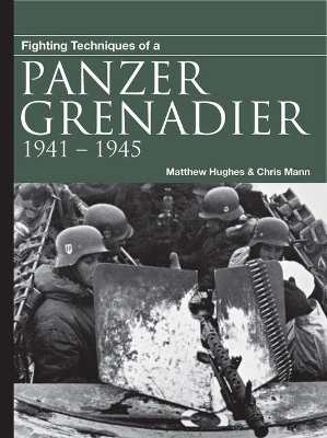 Book cover for Fighting Techniques of a Panzergrenadier