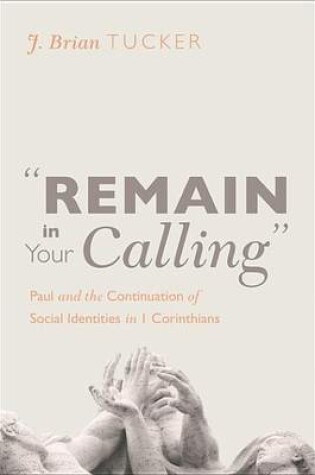 Cover of "Remain in Your Calling"