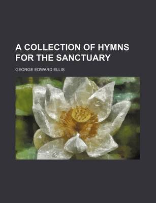 Book cover for A Collection of Hymns for the Sanctuary