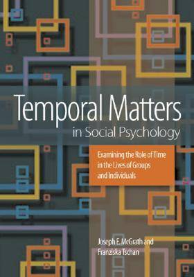 Book cover for Temporal Matters in Social Psychology