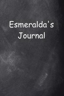 Cover of Esmeralda Personalized Name Journal Custom Name Gift Idea Esmeralda