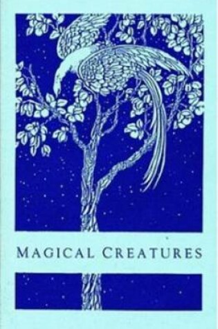 Cover of Magical Creatures