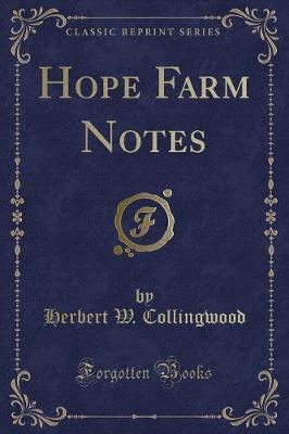 Book cover for Hope Farm Notes (Classic Reprint)